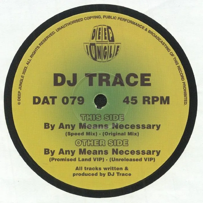 Обратная сторона обложки — DJ TRACE — By Any Means Necessary
