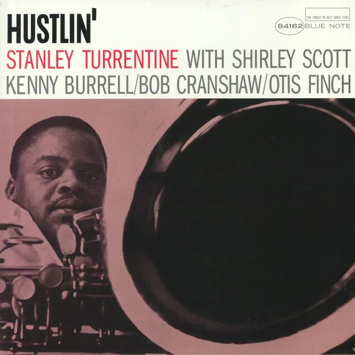 Stanley TURRENTINE — Hustlin' (Tone Poet Series) (reissue)