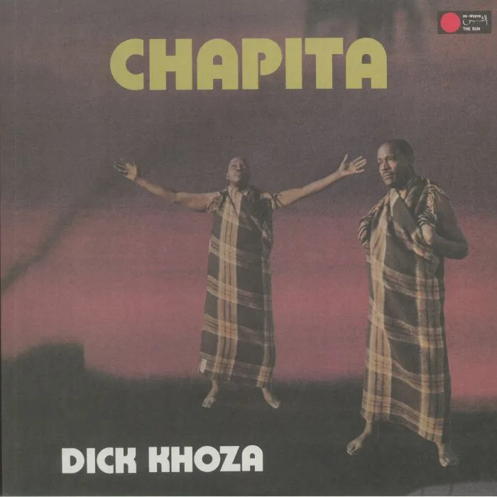 Dick KHOZA — Chapita (reissue)