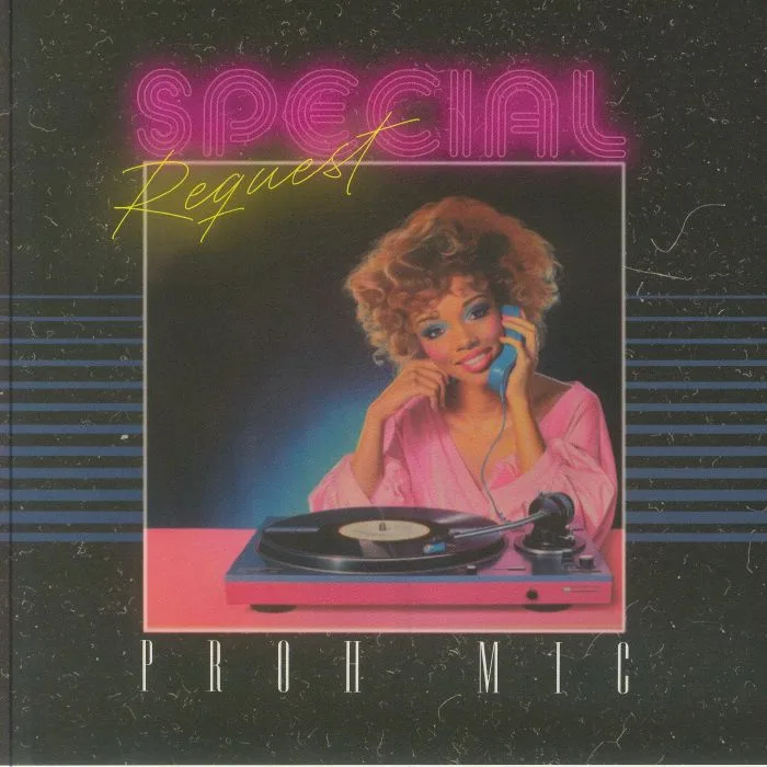 PROH MIC — Special Request