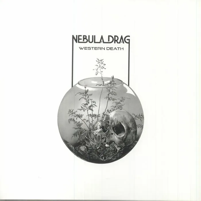NEBULA DRAG — Western Death