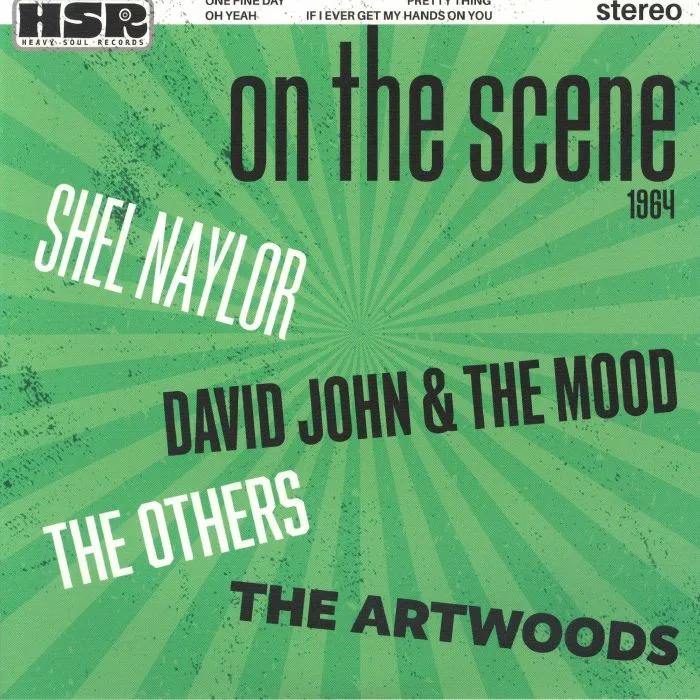 Shel NAYLOR / DAVID JOHN / THE MOOD / THE OTHERS / THE ARTWOODS — On The Scene 1964