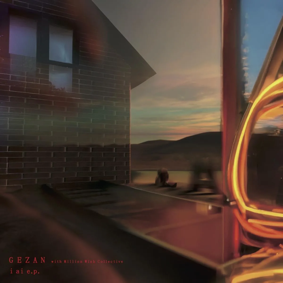 GEZAN with Million Wish Collective — i ai e.p.