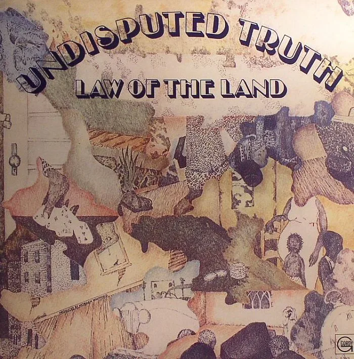 The UNDISPUTED TRUTH — Law Of The Land
