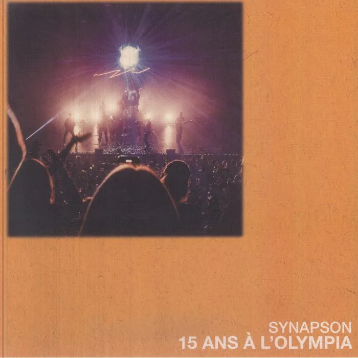 Front cover — SYNAPSON — 15 Ans A L'olympia