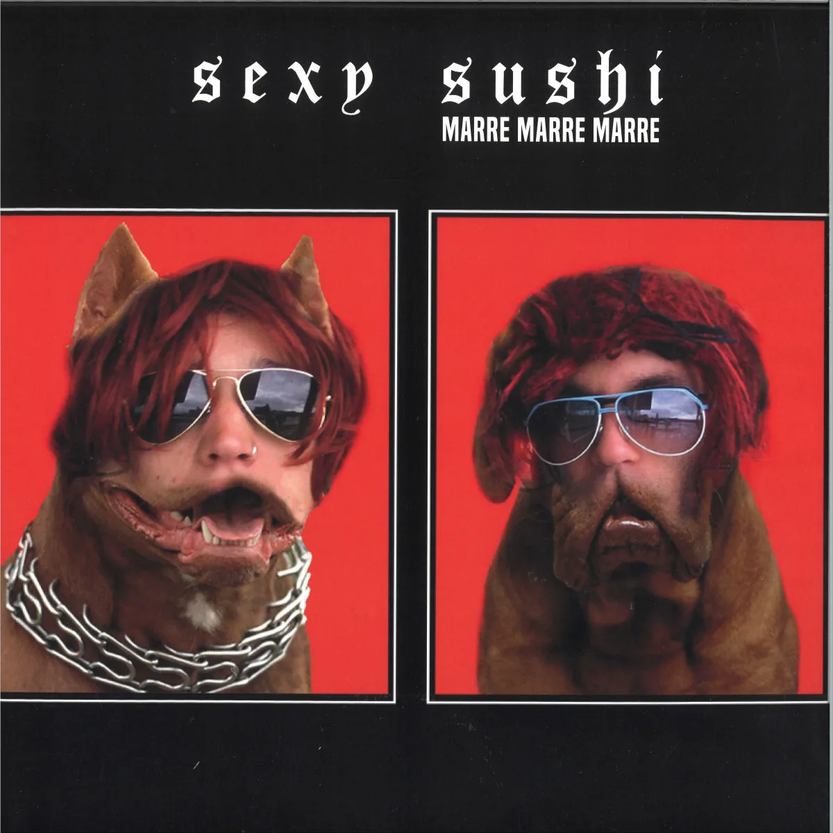 Sexy Sushi — Marre, marre, marre LP