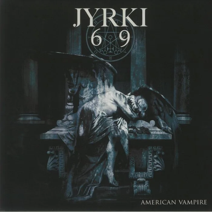JYRKI 69 — American Vampire
