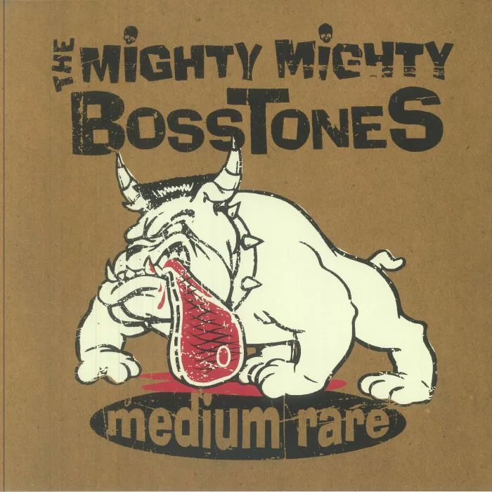 The MIGHTY MIGHTY BOSSTONES — Medium Rare (reissue)