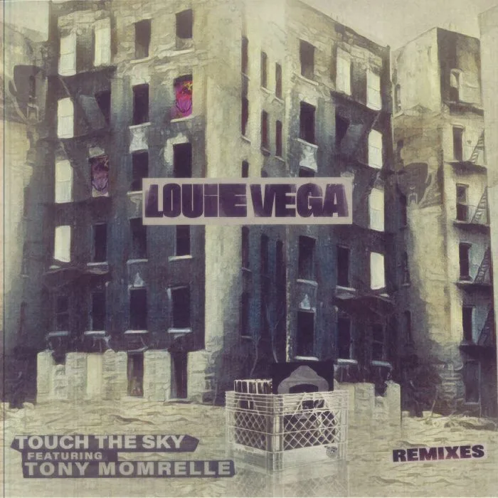 Louie VEGA feat TONY MOMRELLE — Touch The Sky