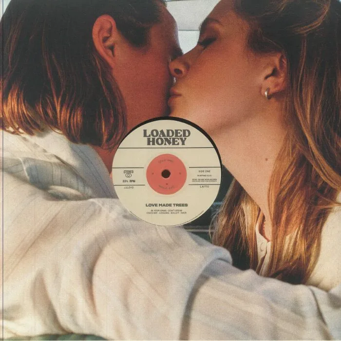 LOADED HONEY — Love Made Trees