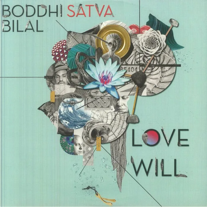 Лицевая сторона обложки — BODDHI SATVA / BILAL — Love Will