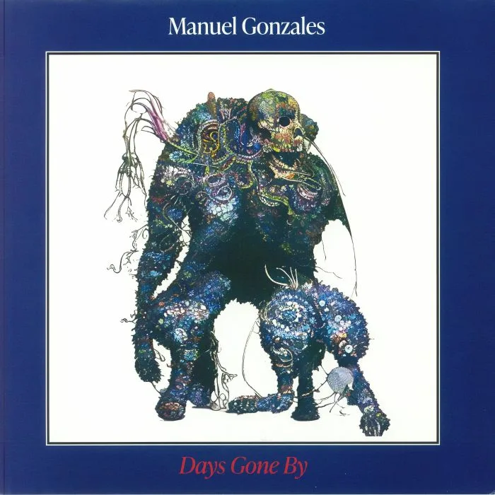 Лицевая сторона обложки — Manuel GONZALES — Days Gone By