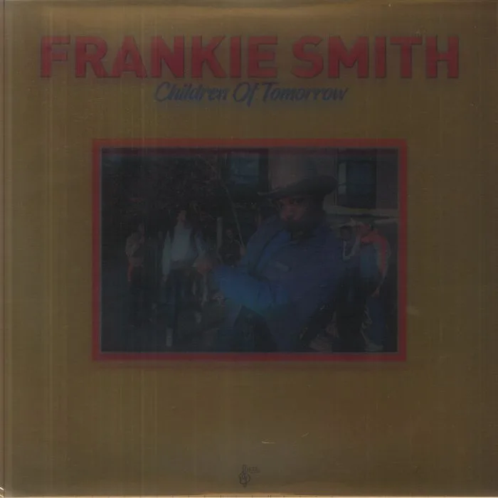 Frankie SMITH — Children Of Tomorrow (reissue)