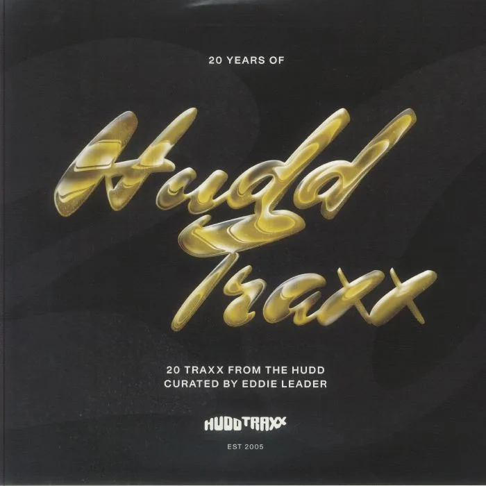 Eddie LEADER / VARIOUS — 20 Years Of Hudd Traxx: 20 Traxx From The Hudd