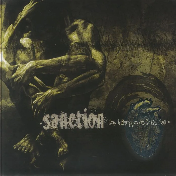 SANCTION — The Infringement Of God's Plan (reissue)