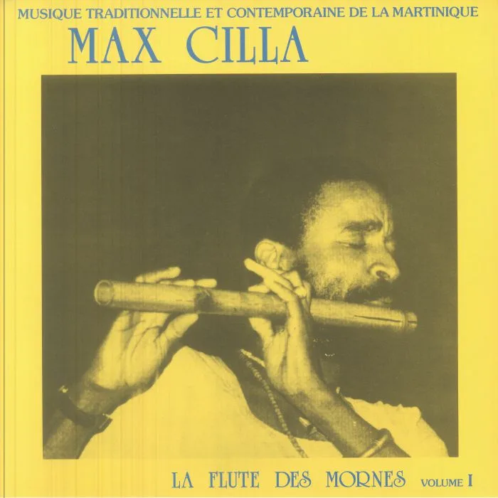 Front cover — Max CILLA — La Flute Des Mornes Volume 1 (reissue)