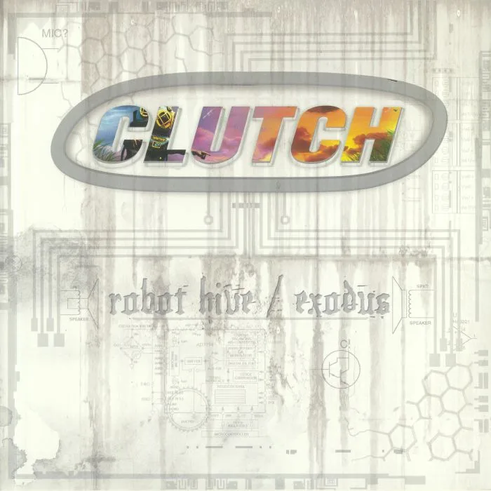 CLUTCH — Robot Hive / Exodus