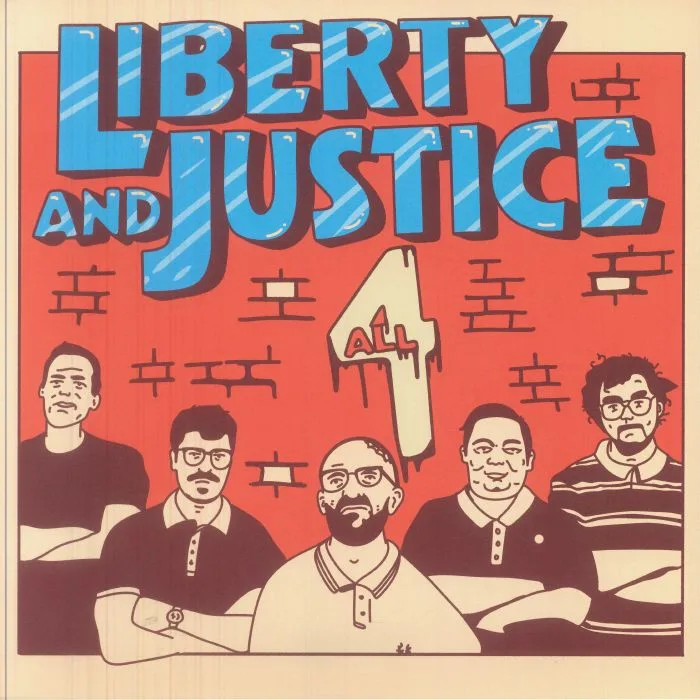 LIBERTY & JUSTICE — 4 All