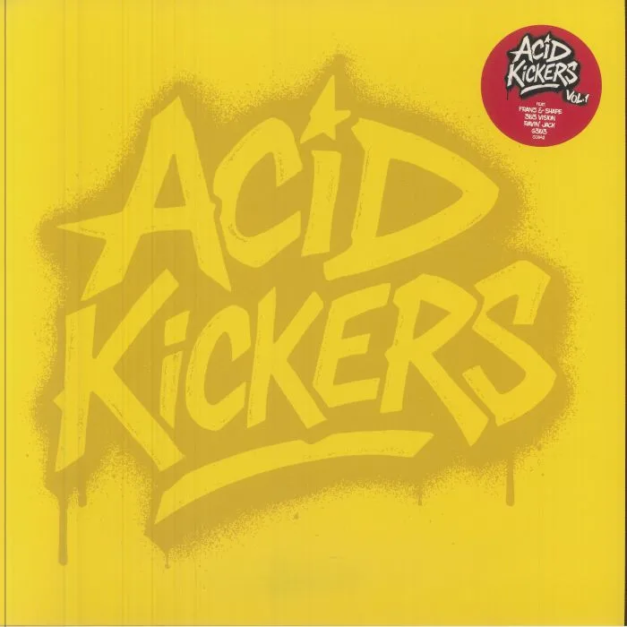 Front cover — FRANZ & SHAPE / 303 VISION / RAVIN' JACK / G303 — Acid Kickers Vol 1