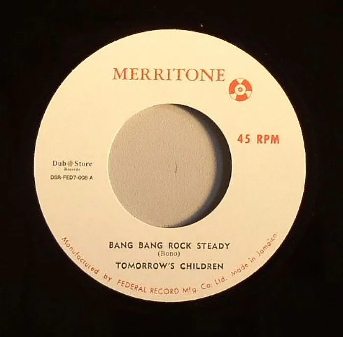 TOMORROW'S CHILDREN — Bang Bang Rock Steady