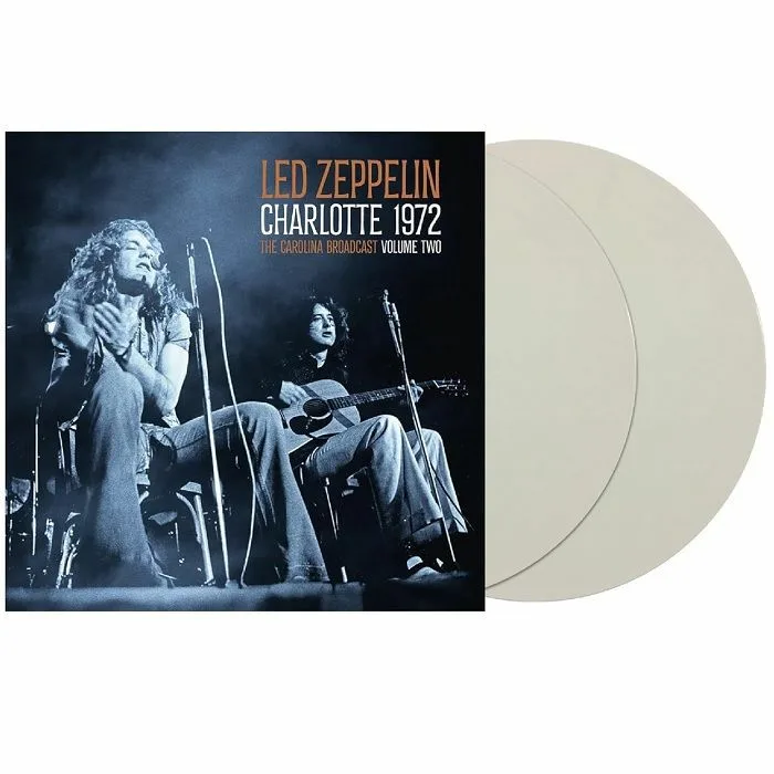 LED ZEPPELIN — Charlotte 1972: The Carolina Broadcast Vol 2