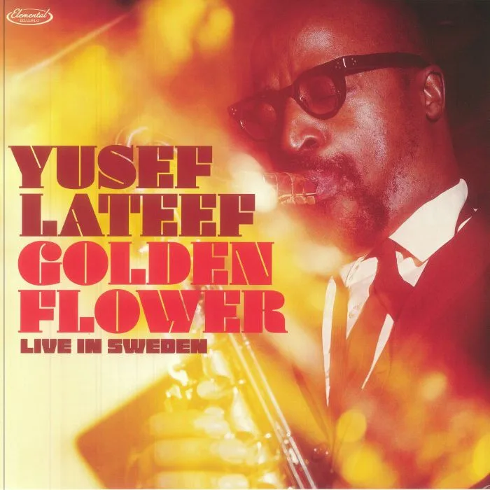 Yusef LATEEF — Golden Flower: Live In Sweden (Record Store Day Black Friday RSD 2025)