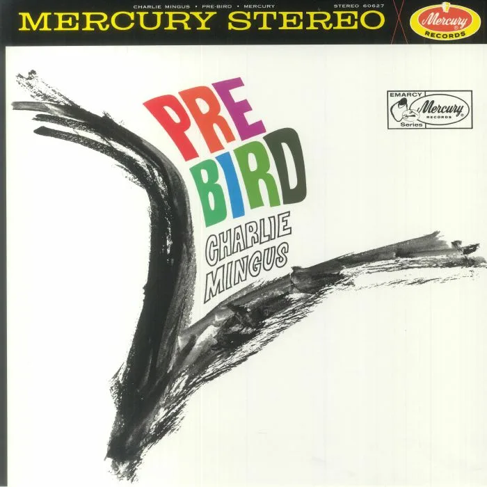 Charles MINGUS — Pre Bird (Acoustic Sounds Series)