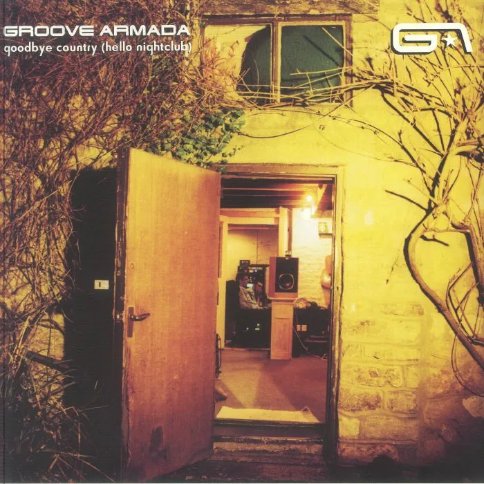 Лицевая сторона обложки — GROOVE ARMADA — Goodbye Country (Hello Nightclub) (reissue)