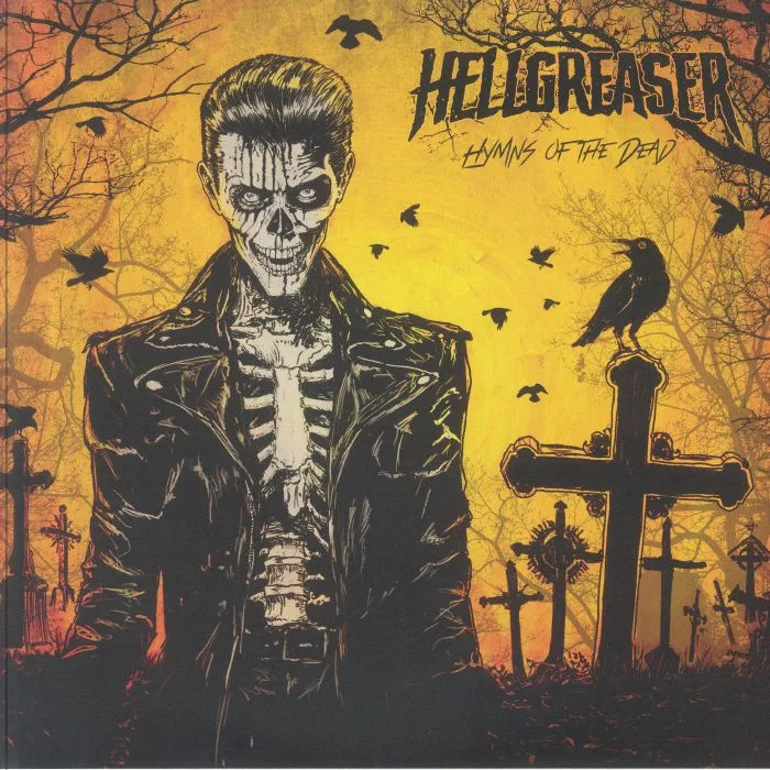 HELLGREASER — Hymns Of The Dead