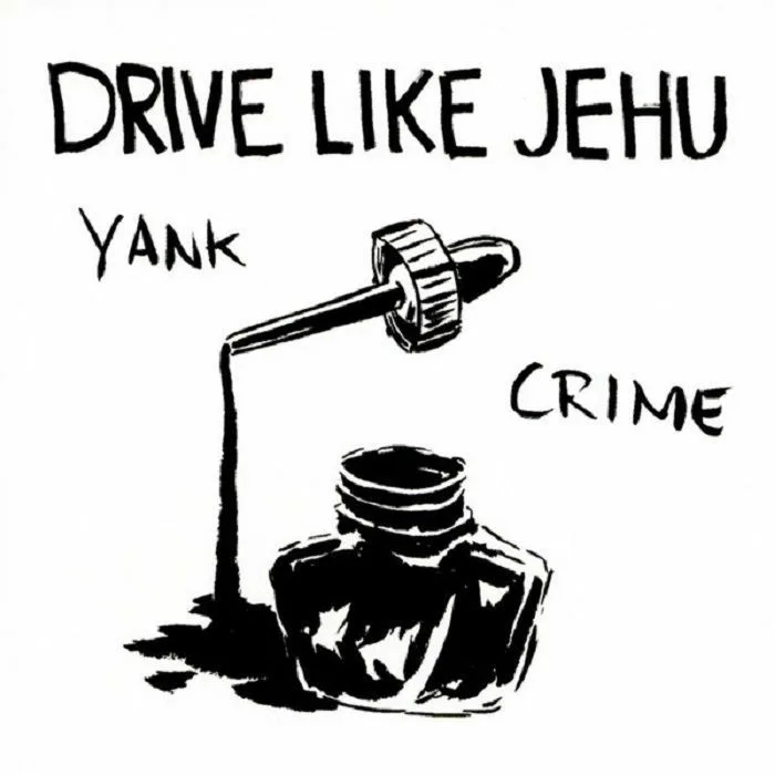 DRIVE LIKE JEHU — Yank Crime