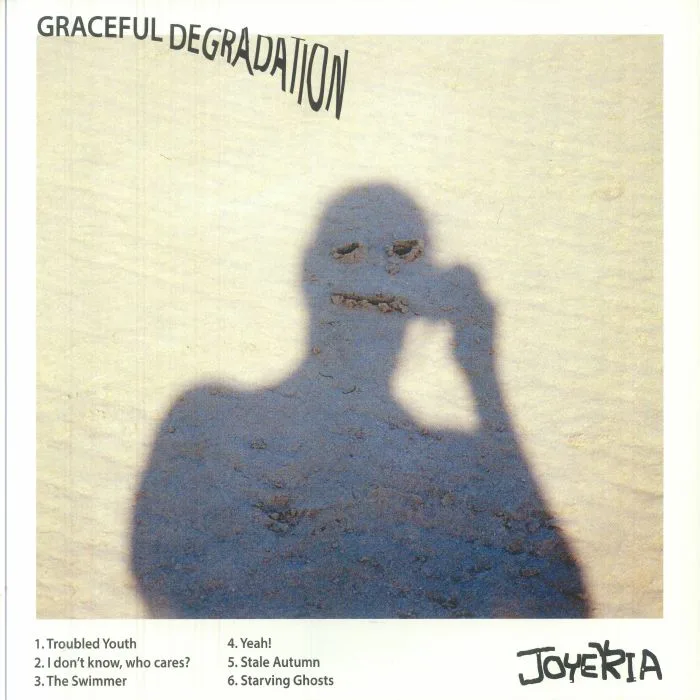 JOYERIA — Graceful Degradation EP