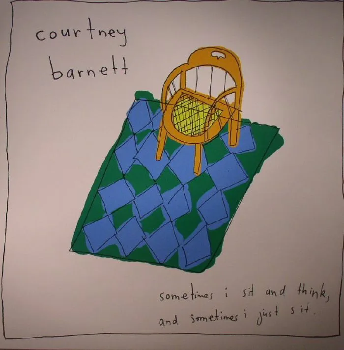 Courtney BARNETT — Sometimes I Sit & Think & Sometimes I Just Sit