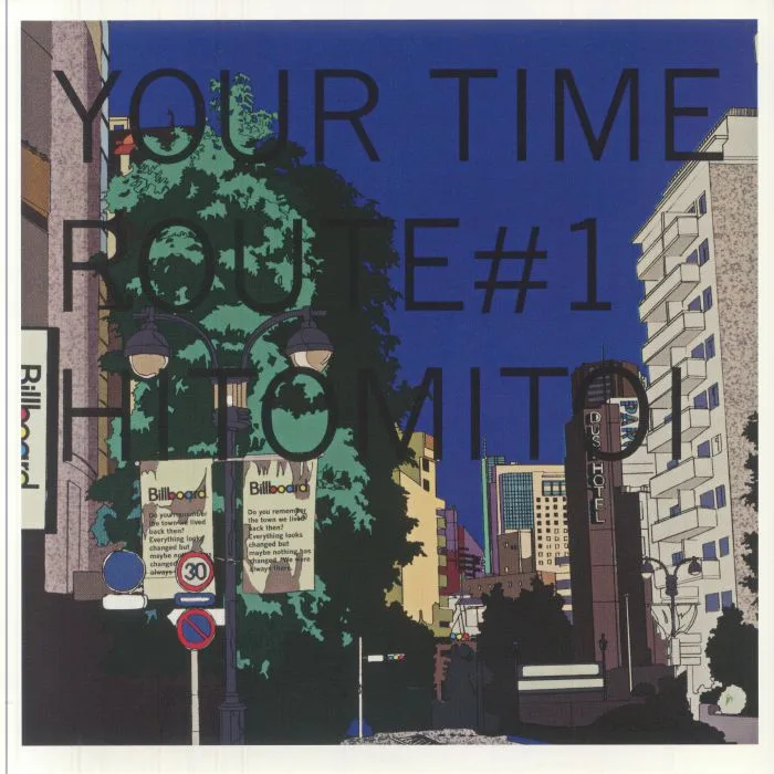 Лицевая сторона обложки — HITOMITOI — Your Time Route 1 (reissue)