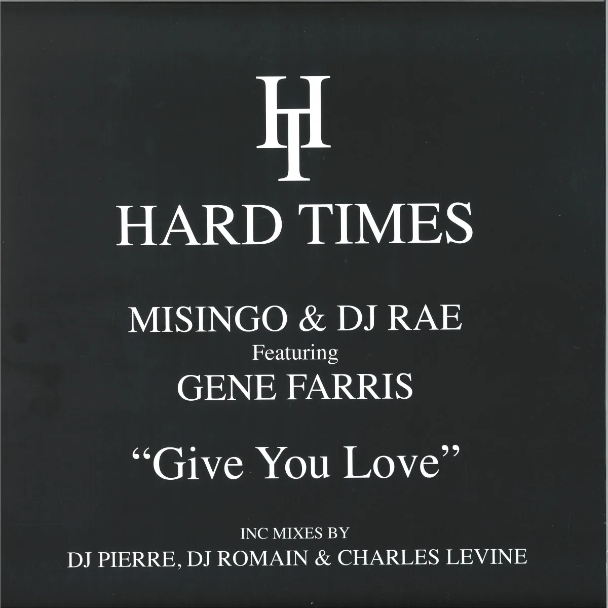 Front cover — Misingo & DJ Rae ft. Gene Farris — Give You Love