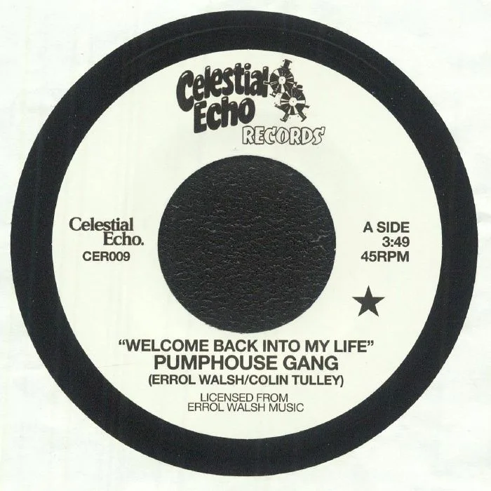 Front cover — PUMPHOUSE GANG — Welcome Back Into My Life