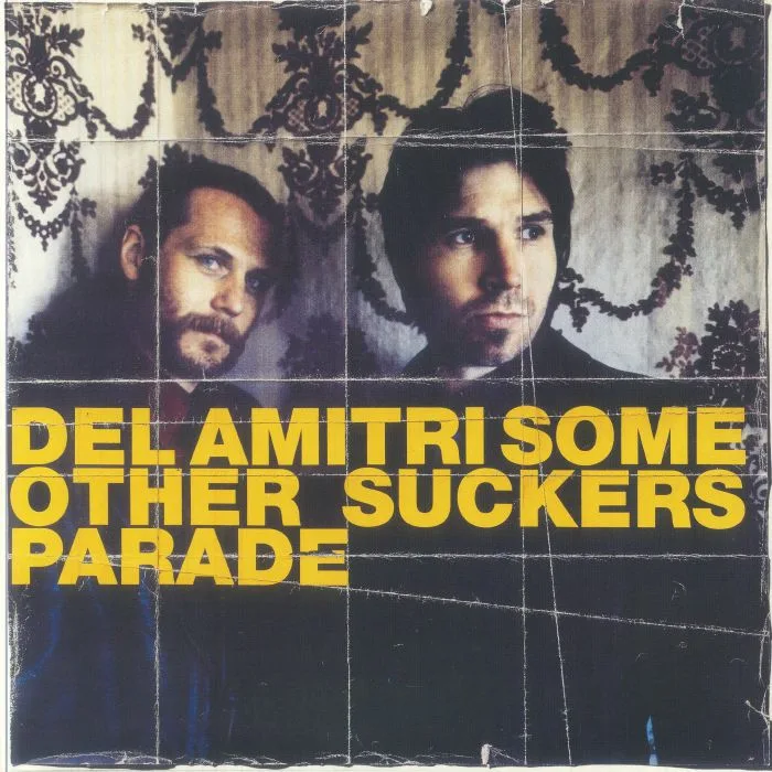 DEL AMITRI — Some Other Sucker's Parade (reissue)