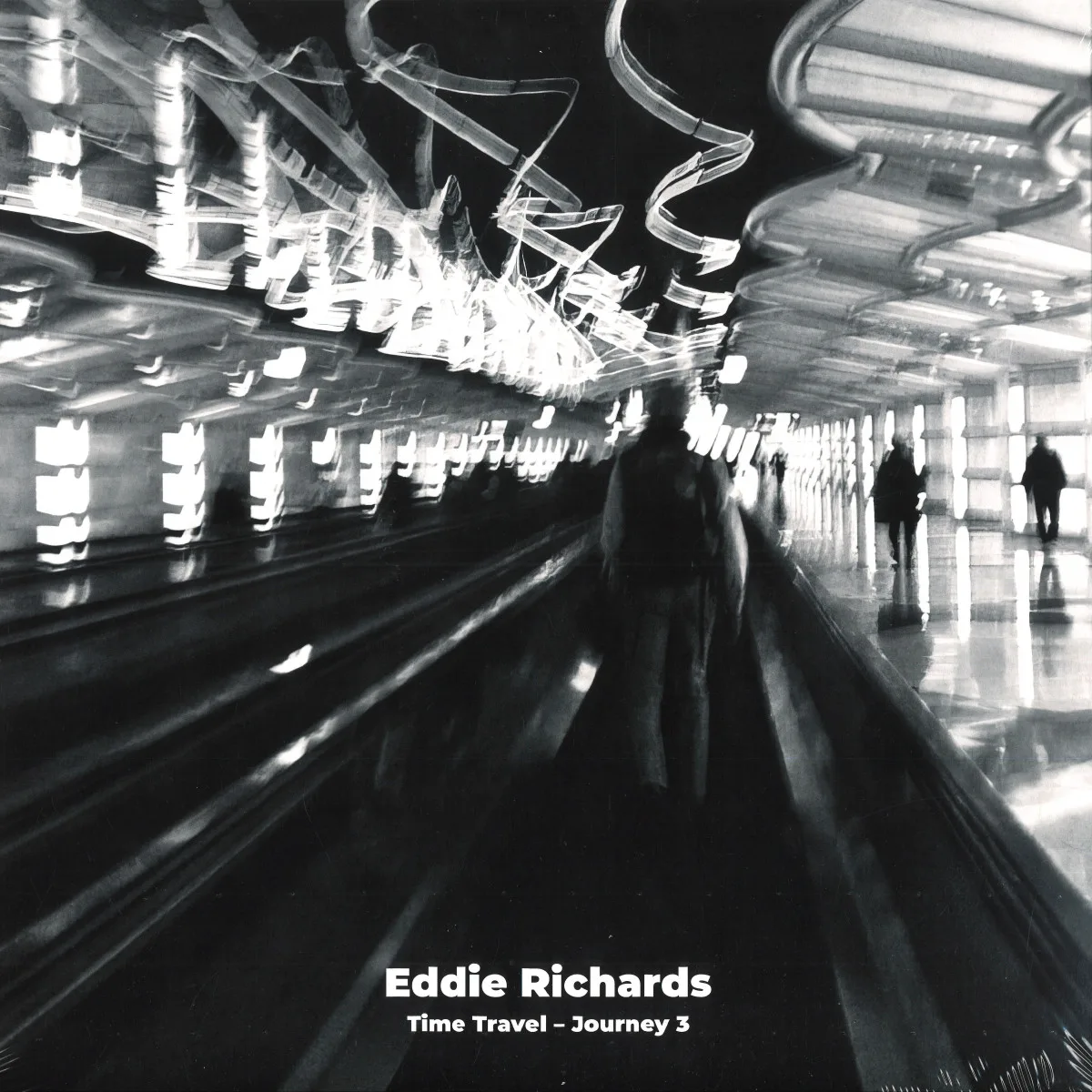 Eddie Richards — Time Travel - Journey 3 (2x12")