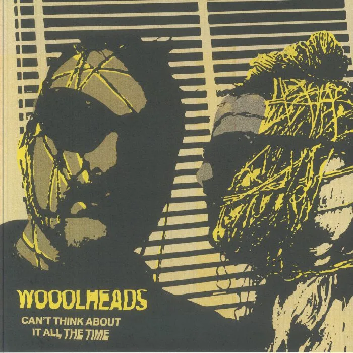 Front cover — WOOOLHEADS — Can't Think About It All The Time