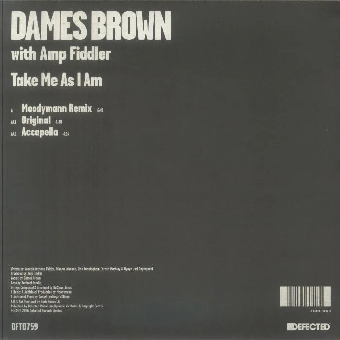 Обратная сторона обложки — DAMES BROWN with AMP FIDDLER — Take Me As I Am (Moodymann remix)