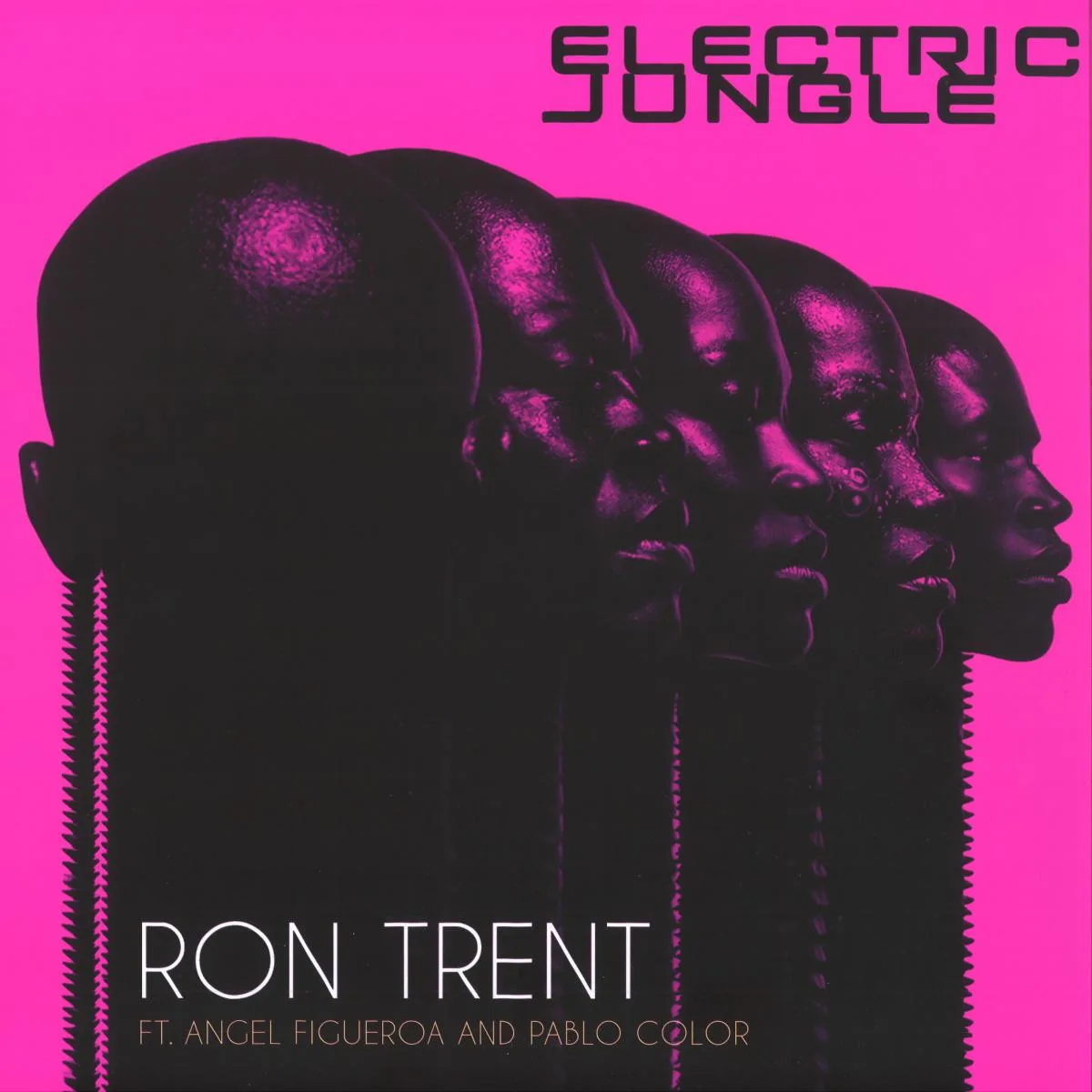Front cover — Ron Trent feat. Angel Figueroa & Pablo Color — Electric Jungle