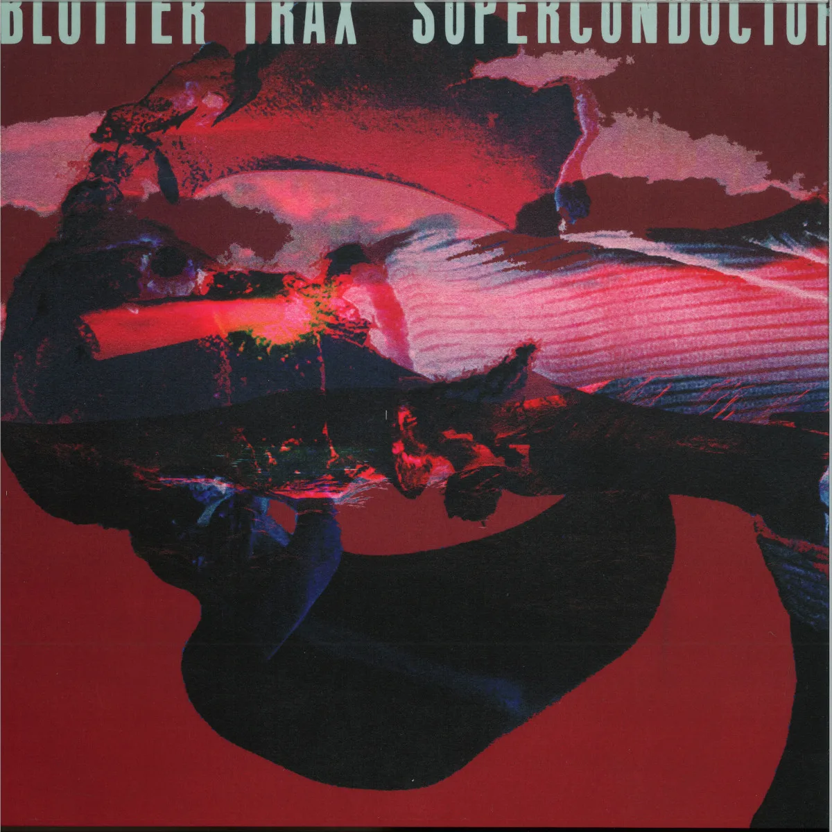 Blotter Trax — Superconductor LP 2x12"