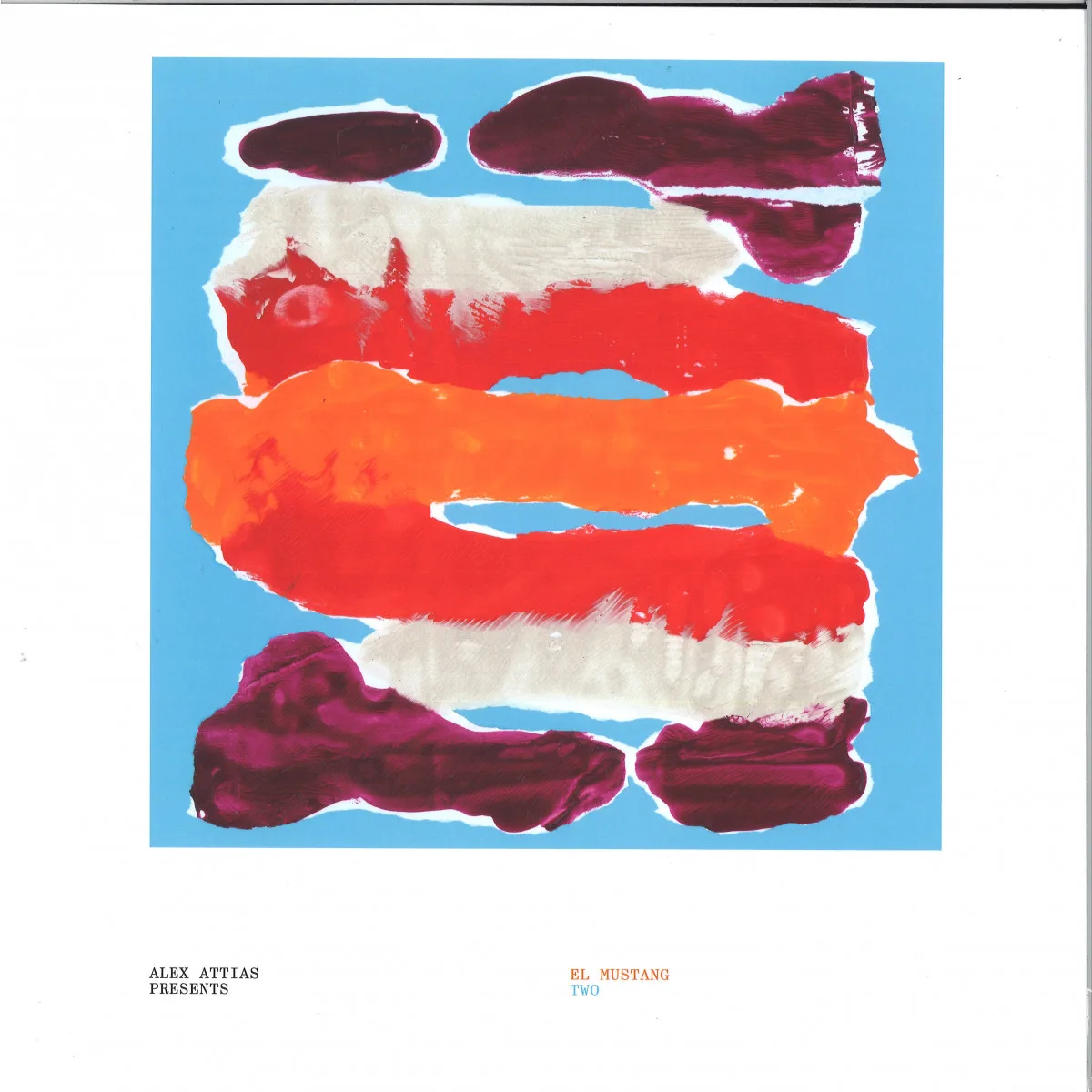 Alex Attias pres. El Mustang — TWO LP (2x12")