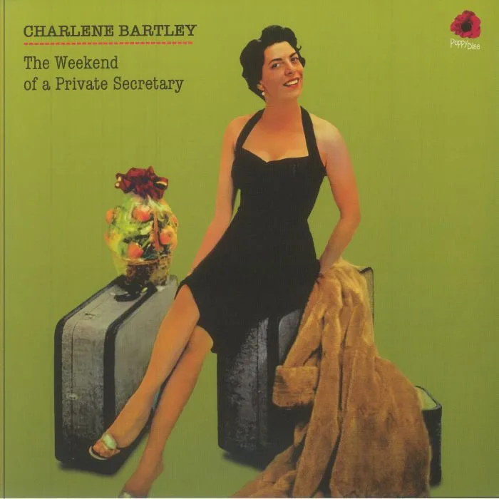 Front cover — Charlene BARTLEY — The Weekend Of A Private Secretary (Record Store Day RSD 2025)