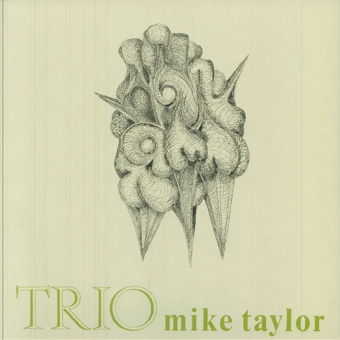 Mike TAYLOR — Trio