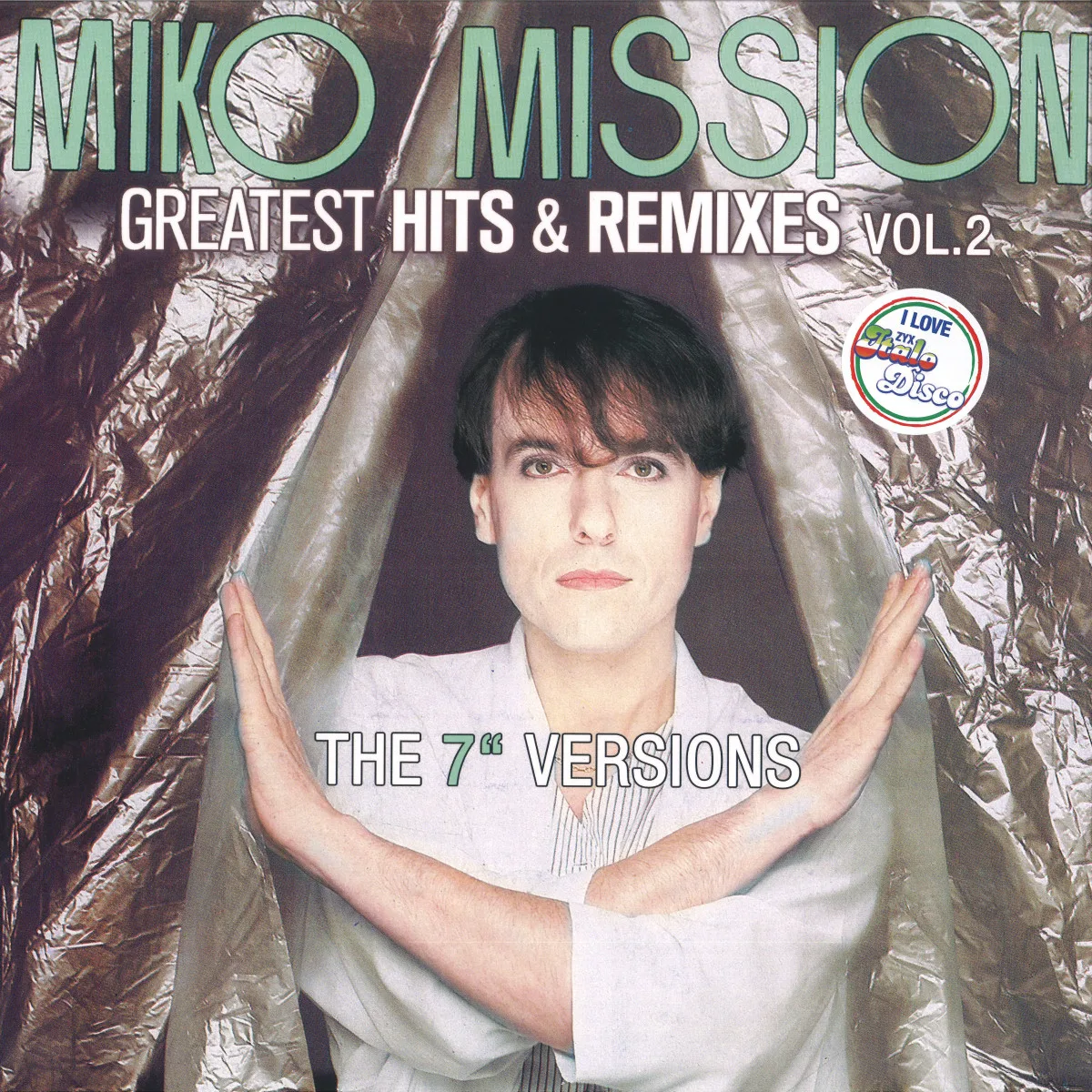 Miko Mission — Greatest Hits & Remixes Vol. 2