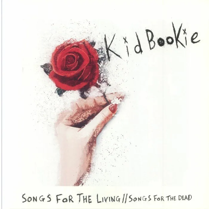 KID BOOKIE — Songs For The Living Songs For The Dead