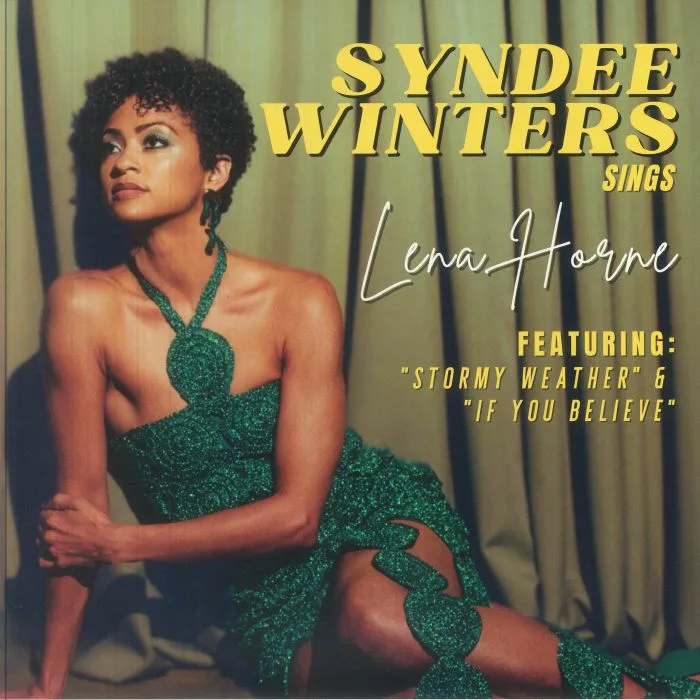 Syndee WINTERS — Syndee Winters Sings Lena Horne