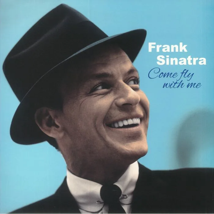 Frank SINATRA — Come Fly With Me