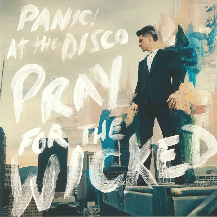 PANIC! AT THE DISCO — Pray For The Wicked