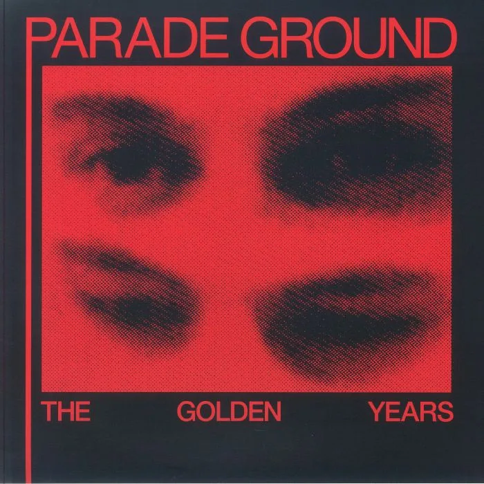 Лицевая сторона обложки — PARADE GROUND — The Golden Years (remastered)